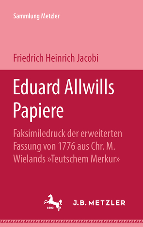 Eduard Allwills Papiere von Jacobi,  Friedrich Heinrich