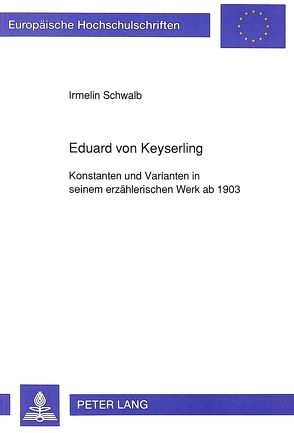 Eduard von Keyserling von Schwalb,  Irmelin