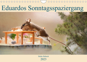 Eduardos Sonntagsspaziergang (Wandkalender 2023 DIN A4 quer) von Hultsch,  Heike