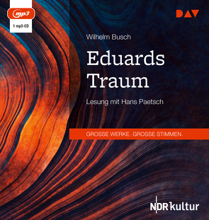 Eduards Traum von Busch,  Wilhelm, Paetsch,  Hans