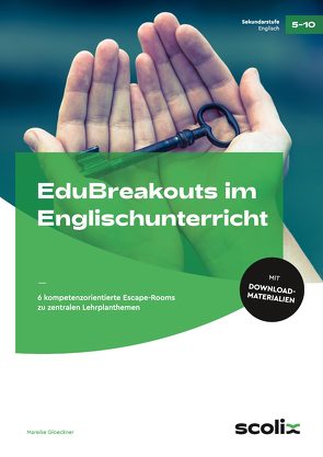 EduBreakouts im Englischunterricht von Gloeckner,  Mareike