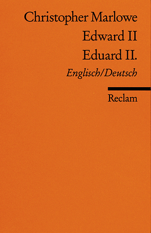 Edward II. /Eduard II. von Marlowe,  Christopher