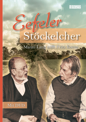 Eefeler Stöckelcher von Kluenter,  Rolf A., Koenn,  Fritz, Lang,  Manfred