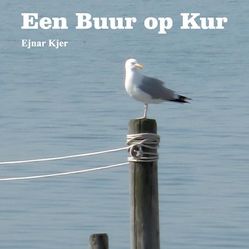 Een Buur op Kur von Kjer,  Ejnar