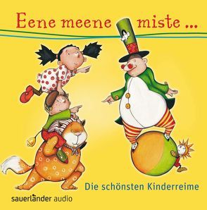 Eene meene miste … von Diverse, Füenf, Kohlhepp,  Bernd, Schmid,  Sophie, Treyz,  Jürgen