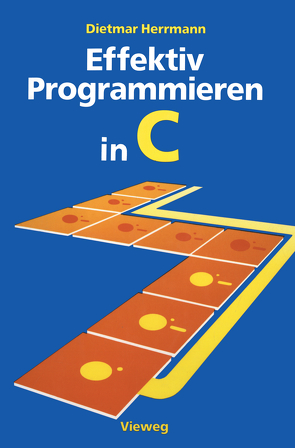 Effektiv Programmieren in C von Herrmann,  Dietmar