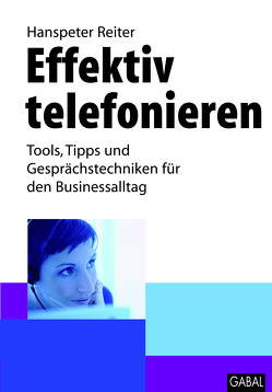 Effektiv telefonieren von Reiter,  Hanspeter