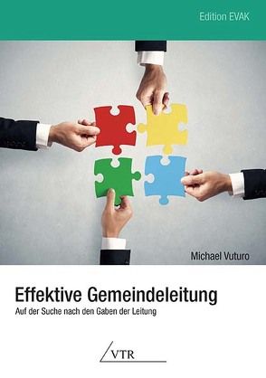 Effektive Gemeindeleitung von Vuturo,  Michael