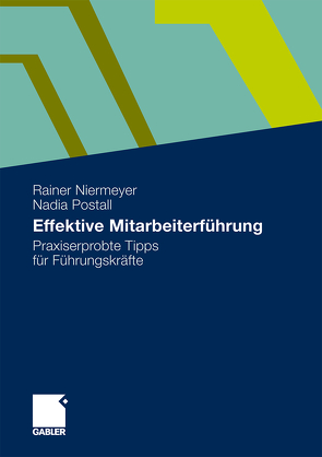 Effektive Mitarbeiterführung von Niermeyer,  Rainer, Postall,  Nadia