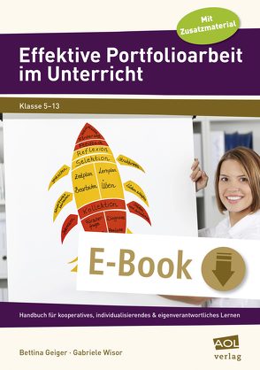 Effektive Portfolioarbeit im Unterricht von Geiger,  Bettina, Wisor,  Gabriele