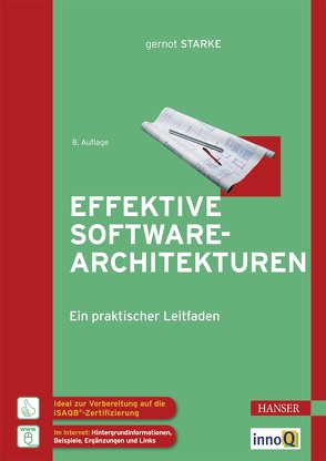 Effektive Softwarearchitekturen von Starke,  Gernot