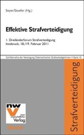 Effektive Strafverteidigung von Soyer,  Richard, Stuefer,  Alexia