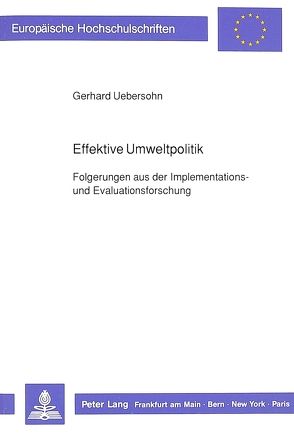 Effektive Umweltpolitik von Uebersohn,  Gerhard