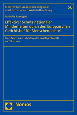 Effektiver Schutz nationaler Minderheiten durch den Europäischen Gerichtshof für Menschenrechte? von Baumgart,  Nathalie