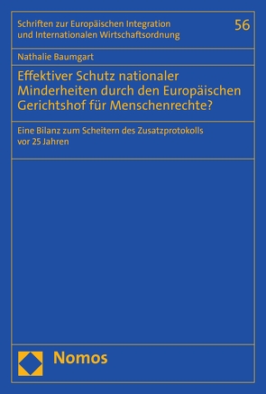 Effektiver Schutz nationaler Minderheiten durch den Europäischen Gerichtshof für Menschenrechte? von Baumgart,  Nathalie