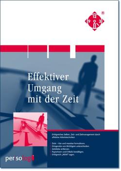 Effektiver Umgang mit der Zeit von Küstenmacher,  Tiki, persolog GmbH