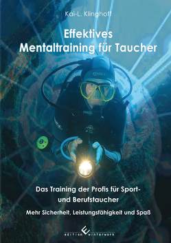 Effektives Mentaltraining für Taucher von Klinghoff,  Kai