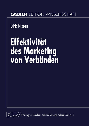 Effektivität des Marketing von Verbänden von Nissen,  Dirk