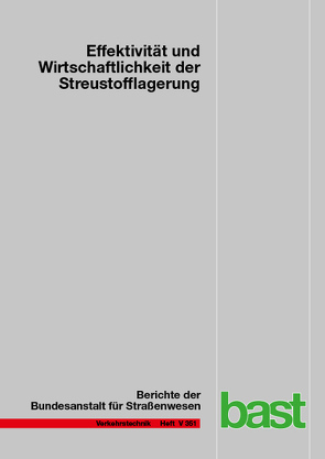 Effektivität und Wirtschaftlichkeit der Streustofflagerung von Cypra,  Thorsten, Holldorb,  Christian, Lorenz,  Heiko, Pape,  Heinz