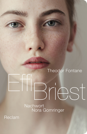 Effi Briest von Fontane,  Theodor, Gomringer,  Nora