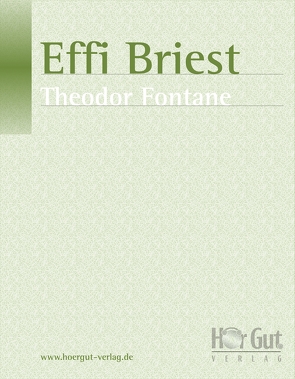 Effi Briest von Fontane,  Theodor