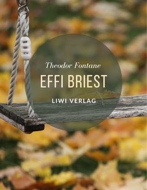 Effi Briest von Fontane,  Theodor