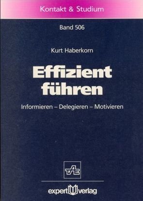 Effizient führen von Haberkorn,  Kurt