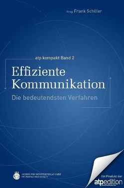 Effiziente Kommunikation von Schiller,  Frank