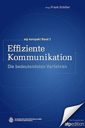 Effiziente Kommunikation von Schiller,  Frank