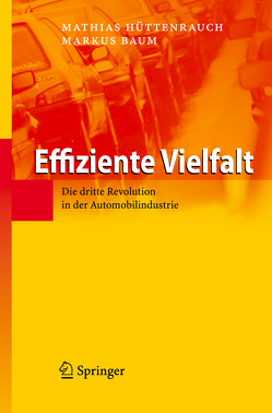 Effiziente Vielfalt von Baum,  Markus, Hüttenrauch,  Mathias