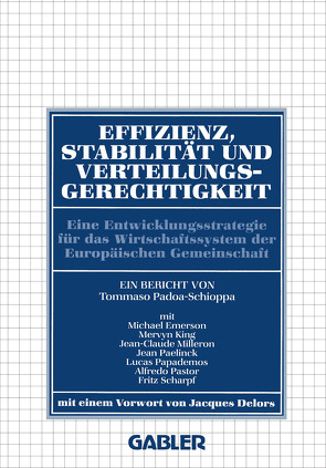 Effizienz, Stabilität und Verteilungsgerechtigkeit von Emerson,  Michael, Padoa-Schioppa,  Tommaso