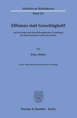 Effizienz statt Gerechtigkeit? von Mathis,  Klaus