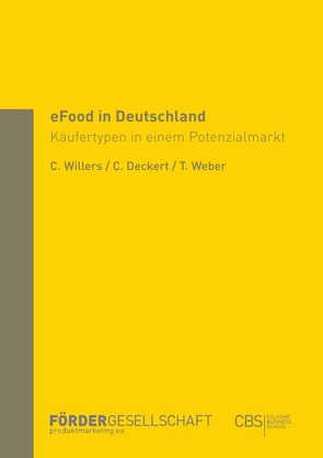 eFood in Deutschland von Deckert,  Carsten, Weber,  Torsten, Willers,  Christoph