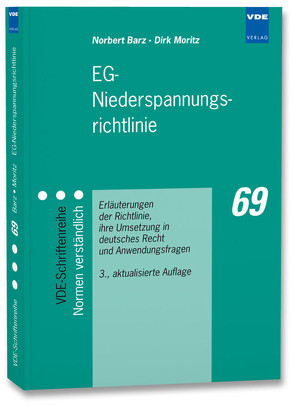 EG-Niederspannungsrichtlinie von Barz,  Norbert, Moritz,  Dirk