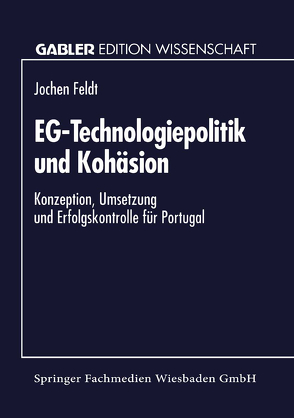 EG-Technologiepolitik und Kohäsion von Feldt,  Jochen