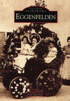 Eggenfelden von Haushofer,  Josef