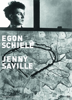 Egon Schiele – Jenny Saville von Bätschmann,  Oskar, Becker,  Christoph, Harrison,  Martin, Hiltbrunner,  Heinz, Leopold,  Diethard, Pereña,  Helena, Smola,  Franz, Wick,  Oliver