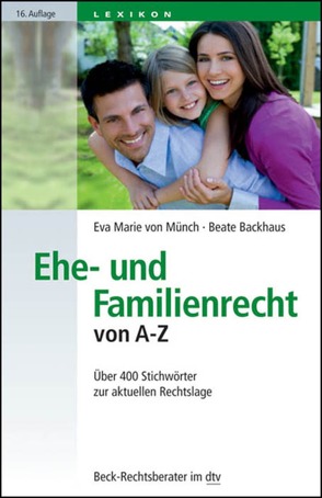 Ehe- und Familienrecht von A-Z von Backhaus,  Beate, Münch,  Eva Marie