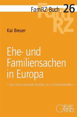 Ehe-und Familiensachen in Europa von Breuer,  Kai