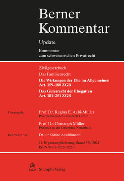 Eherecht, Art. 159–251 ZGB, 11. Ergänzungslieferung von Aebi-Müller,  Regina E, Aeschlimann,  Sabine, Müller,  Christoph