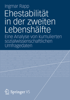 Ehestabilität in der zweiten Lebenshälfte von Rapp,  Ingmar