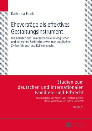 Eheverträge als effektives Gestaltungsinstrument von Frank,  Katharina