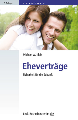 Eheverträge von Klein,  Michael W.