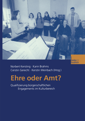 Ehre oder Amt? von Brahms,  Karin, Gerecht,  Cerstin, Kersting,  Norbert, Weinbach,  Kerstin