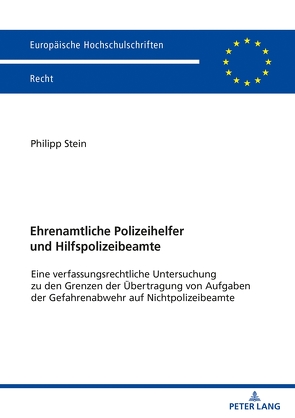 Ehrenamtliche Polizeihelfer und Hilfspolizeibeamte von Stein,  Philipp