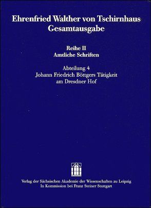 Ehrenfried Walther von Tschirnhaus Gesamtausgabe von Knobloch,  Eberhard, Krautz,  Carsten, Ullmann,  Mathias