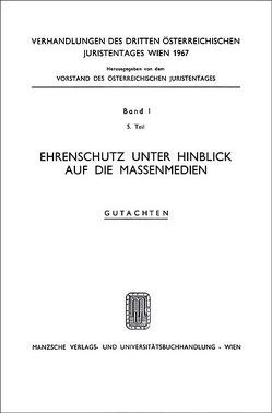 Ehrenschutz unter Hinblick auf die Massenmedien von Löffler,  Martin