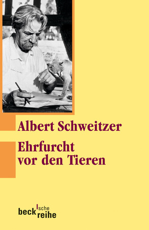 Ehrfurcht vor den Tieren von Gräßer,  Erich, Schweitzer,  Albert