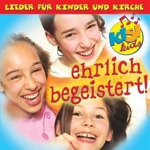 Ehrlich begeistert von KISI-KIDS, Minichmayr,  Birgit