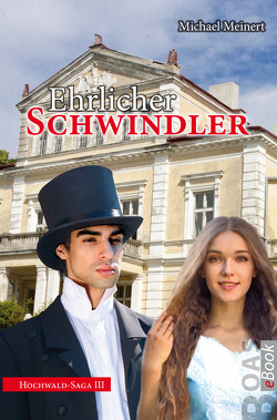 Ehrlicher Schwindler von Meinert,  Michael